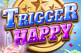 Trigger Happy
