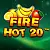 파이어 핫 20